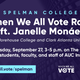 Illustration for article titled This Is Not a Drill: Your New Best Friends, Michelle Obama, Janelle Monáe and Angela Rye Want to See You at Spelman